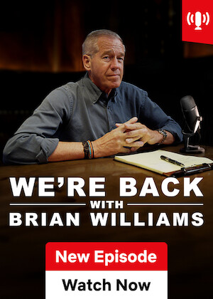 We’re Back! With Brian Williams poster